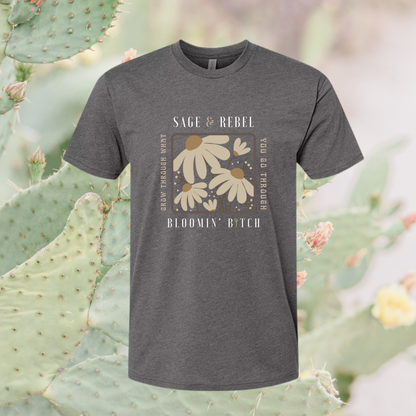 Bloomin Bitch T-Shirt